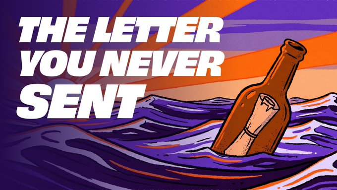 An illustrated graphic with the text 'THE LETTER YOU NEVER SENT' featuring a brown glass bottle with a rolled letter inside, floating in purple stylized waves against an orange sunset sky.