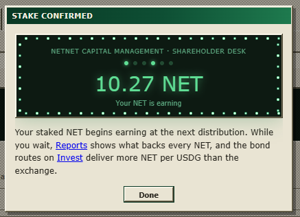 A retro-style confirmation screen titled 'STAKE CONFIRMED' for 'NETNET CAPITAL MANAGEMENT' showing a staked amount of '10.27 NET' and a message about USDG bond routes.