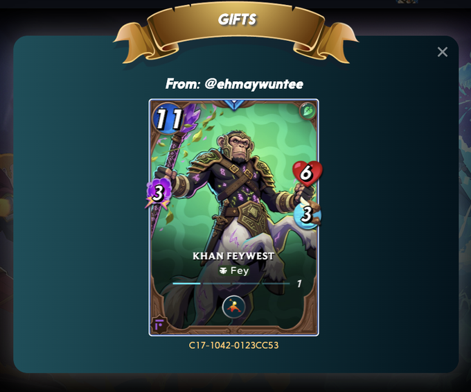 A 'GIFTS' screen displays a level 11 'Khan Feywest' (Fey) character card received from '@ehmaywuntee', featuring an ape warrior wielding weapons with stats 11, 3, 6, and 3.