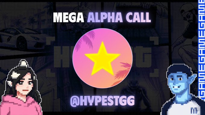 A promotional thumbnail features the text "MEGA ALPHA CALL" and "@HYPESTGG" alongside two pixel-art characters, a pink star, and palm trees, advertising an upcoming game on the Robinhood Chain that turns crypto Twitter influencers into collectible cards with mystery boxes and yield mechanics.