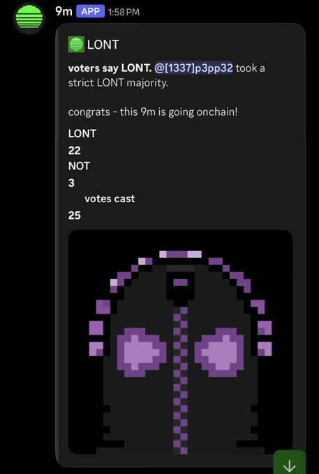 A screenshot of a 9m APP message announcing an onchain vote result, stating 'voters say LONT. @[1337]p3pp32 took a strict LONT majority' with 22 LONT, 3 NOT, 25 votes cast, alongside a pixel-art purple skull-like character.