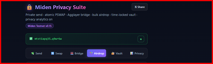 A screenshot of the "Miden Privacy Suite" application on Miden Testnet v0.15, showing an airdrop feature with a transaction ID "stts1apg35.q9w6w" and options for Send, Swap, Bridge, Airdrop, Vault, and Privacy.