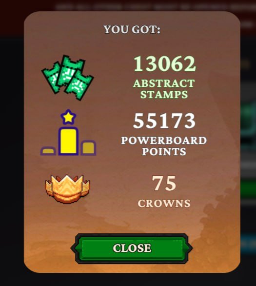 A game rewards screen titled "YOU GOT:" shows 13062 Abstract Stamps, 55173 Powerboard Points, and 75 Crowns with a green CLOSE button.