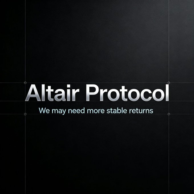 A dark, sleek graphic displaying the text 'Altair Protocol' in silver chrome with the subtitle 'We may need more stable returns' on a black background.