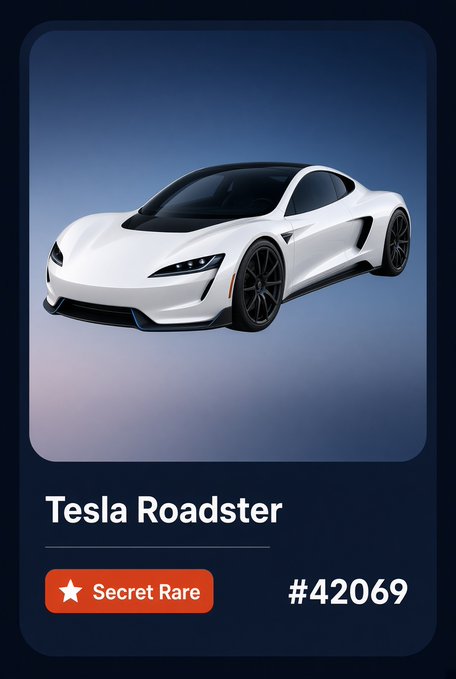 A digital collectible card featuring a "Tesla Roadster" white sports car, labeled as "Secret Rare" with the identifier #42069.