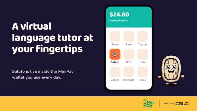 An advertisement for 'Saluto', a virtual language tutor built on Celo and available inside the MiniPay wallet, showing a balance of $24.80.