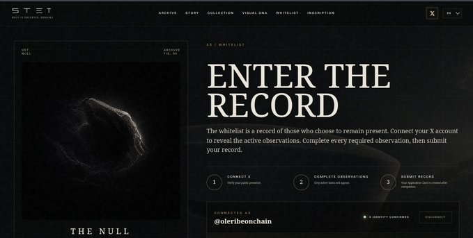 A webpage screenshot with the heading 'ENTER THE RECORD' for STG1 / NULL WHITELIST, describing a whitelist where participants reveal observations by connecting their X account, with a connected account shown as @oleribeonchain.