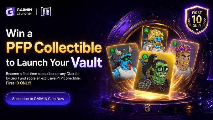 Promotional graphic for Gaimin Launcher advertising 'Win a PFP Collectible to Launch Your Vault' with a 'First 10 Only' badge and a 'Subscribe to GAIMIN Club Now' button.