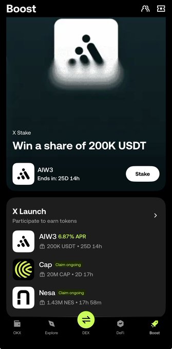 A screenshot of the OKX wallet "Boost" feature displays a promotion titled "Win a share of 200K USDT" for staking AIW3, along with additional X Launch campaigns for AIW3 (6.87% APR, 200K USDT), Cap (20M CAP), and Nesa (1.43M NES). The image visually supports the post by showing the exact feature being recommended, illustrating how OKX wallet users can participate in token-based campaigns and promotions beyond simply holding assets.