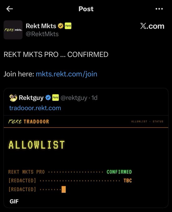 A Twitter/X post from Rekt Mkts (@RektMkts) announcing 'REKT MKTS PRO … CONFIRMED' with a link to mkts.rekt.com/join and a screenshot of an allowlist status.