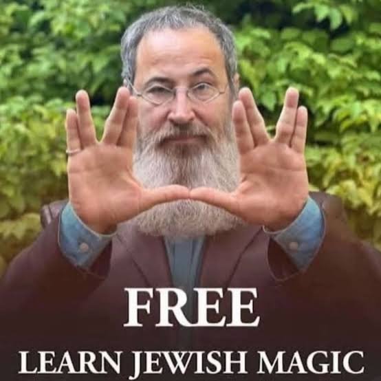 A meme featuring a man with glasses and a gray beard making a diamond shape with his fingers, with text reading 'FREE LEARN JEWISH MAGIC'.