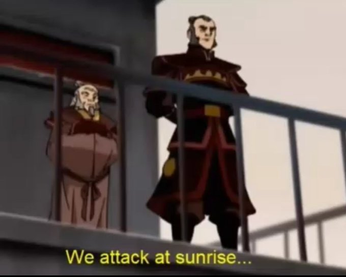 A scene from the animated series Avatar: The Last Airbender showing Fire Lord Ozai and an older man on a balcony, with the caption 'We attack at sunrise...'