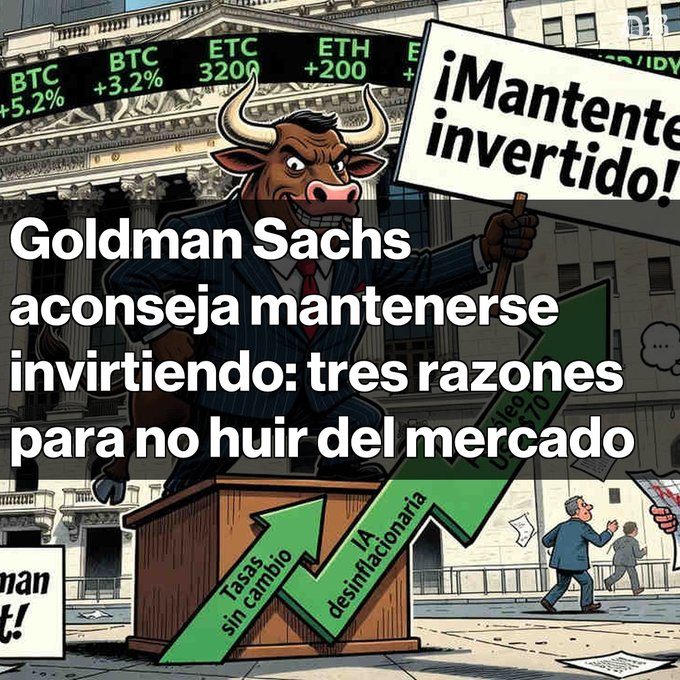 An illustrated graphic of a bullish bull in a suit standing at a podium with a stock ticker showing BTC +5.2%, BTC +3.2%, ETC 3200, ETH +200, and text reading '¡Mantente invertido!' and 'Goldman Sachs aconseja mantenerse invirtiendo: tres razones para no huir del mercado'.