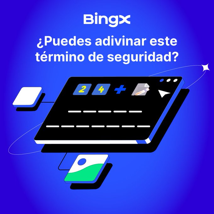 The image features a BingX promotional graphic with the headline "¿Puedes adivinar este término de seguridad?" (Can you guess this security term?), displaying a math puzzle "24+" alongside security-related icons like a card, locked folder, and profile image. This ties into the "¡Último día para participar!" (Last day to participate!) caption by encouraging users to engage with BingX's security-themed puzzle challenge before the participation deadline expires.
