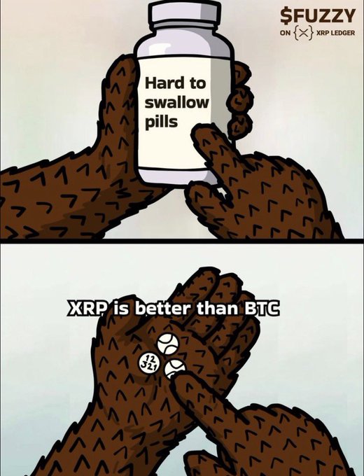 A two-panel meme on the $FUZZY XRP Ledger featuring furry hands holding a pill bottle labeled 'Hard to swallow pills' in the top panel, and revealing pills marked 'XRP' and '$32?' with the text 'XRP is better than BTC' in the bottom panel.