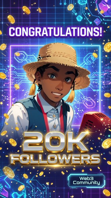 A congratulations graphic celebrating 20K followers, featuring an anime character wearing a straw hat amid falling gold coins on a purple circuit-board background, with a Web3 Community tag.