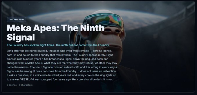 A Lorecast story titled 'Meka Apes: The Ninth Signal' describes a voice broadcasting on a ring, featuring an image of a character wearing reflective ski goggles.