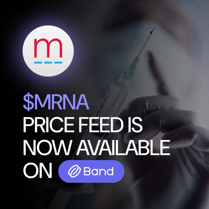A promotional graphic announces that the $MRNA (Moderna) price feed is now available on Band, featuring the Moderna logo and an image of a medical professional holding a syringe.