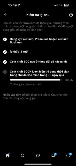 A Vietnamese-language mobile app screenshot titled 'Kiểm tra lại sau' showing Twitter monetization eligibility requirements including Premium registration, being at least 18 years old, having 500 followers, and a progress bar showing 487.8K toward a 500K impressions requirement.