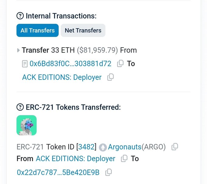 A blockchain transaction record showing an internal transfer of 33 ETH ($81,959.79) to ACK EDITIONS: Deployer in exchange for ERC-721 Token ID [3482] Argonauts (ARGO), confirming the pricey NFT purchase referenced in the post.
