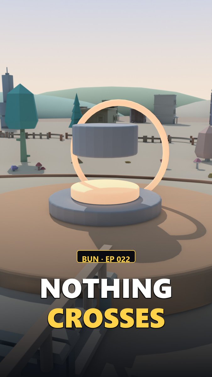 Promotional artwork for a video game level titled 'BUN EP 022 NOTHING CROSSES', showing a 3D puzzle with a cylindrical block and a ring.