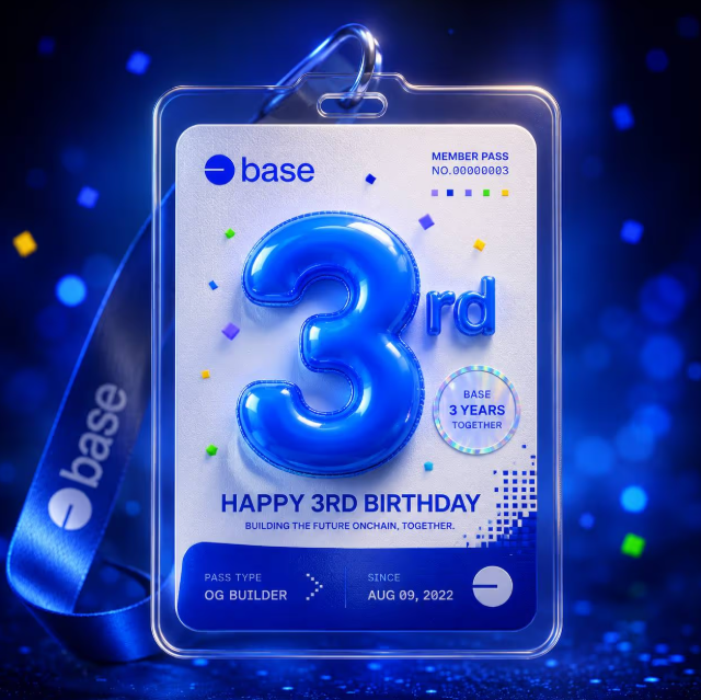 Base 3rd Anniversary Member Pass (No. 00000003) celebrating 'Happy 3rd Birthday' since August 9, 2022, designated as 'OG Builder' pass type.