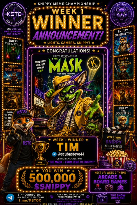 The image announces that user @scubasteve44 is the Week 1 Winner of the Snippy Meme Championship with their entry "The Mask," earning a prize of 500,000 $SNIPPY, as featured in the central poster titled "The Mask - From Zero to Snippy."
