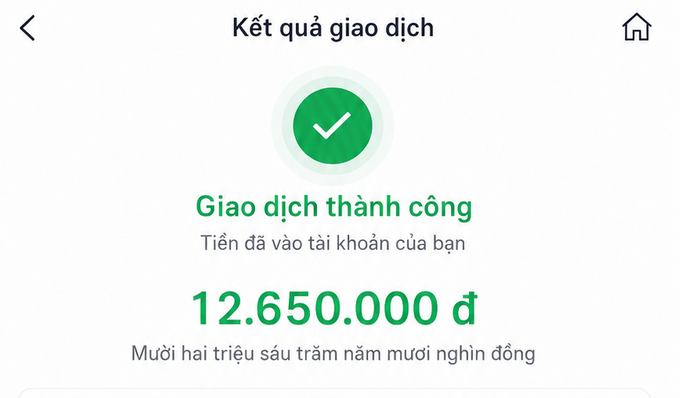 A mobile banking transaction success screen in Vietnamese, displaying 'Kết quả giao dịch' (Transaction Result), confirming 'Giao dịch thành công' (Transaction successful) with 'Tiền đã vào tài khoản của bạn' (Money has been deposited into your account) for the amount of 12.650.000 đ (twelve million six hundred fifty thousand dong).