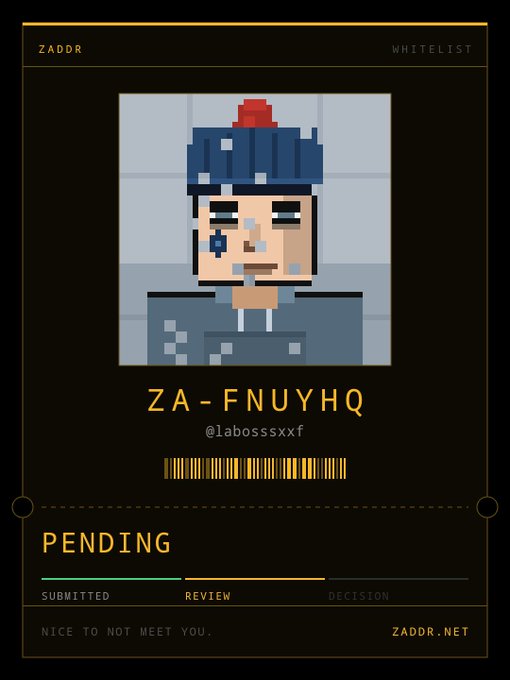 A pixel art style profile card labeled 'ZADDR' showing a character with a red pom-pom hat and a blue plus-sign face mark, with the username 'ZA-FNUYHQ' and handle '@labossxxf' listed above a barcode and a 'PENDING' status bar marked 'SUBMITTED, REVIEW, DECISION'.