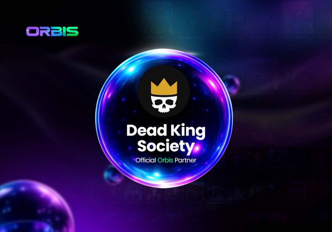 Promotional graphic for 'Dead King Society, Official Orbis Partner' featuring a crowned skull logo inside a glowing blue/purple sphere with the ORBIS logo in the top left.