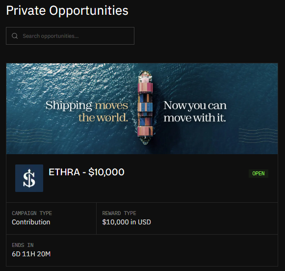 A 'Private Opportunities' webpage showing a shipping container ship with the text 'Shipping moves the world. Now you can move with it.', featuring an 'ETHRA - $10,000' contribution campaign ending in 6 days.