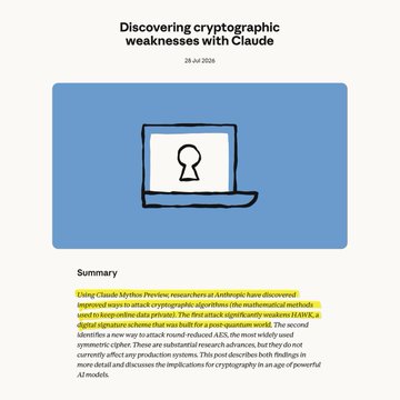 The image is a blog post announcement from Anthropic dated 26 Jul 2026, titled "Discovering cryptographic weaknesses with Claude," featuring an illustration of a laptop displaying a keyhole icon. The summary section highlights that researchers used Claude to attack cryptographic algorithms, successfully weakening a novel cryptographic construction and identifying weaknesses in a round-reduced AES symmetric cipher.