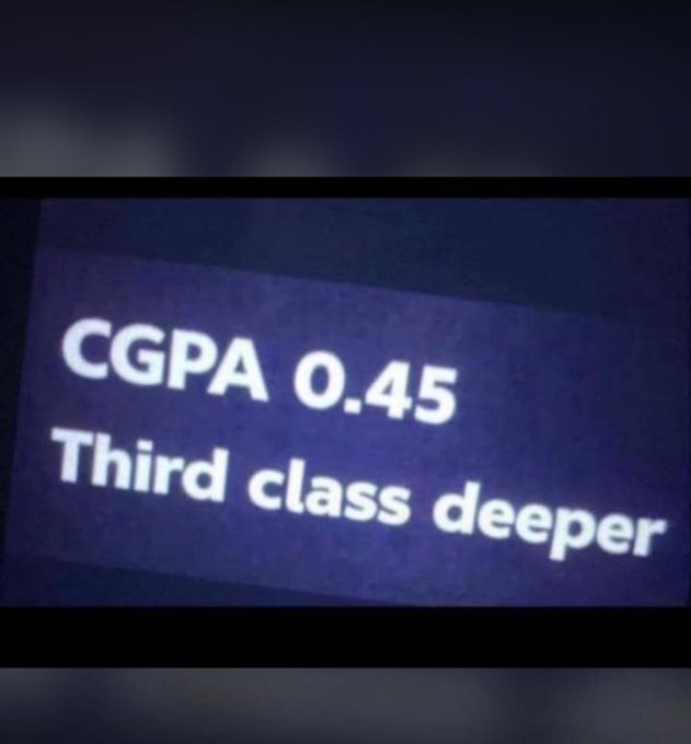 A blurry screen capture showing text that reads 'CGPA 0.45' and 'Third class deeper,' appearing to reference academic classification.