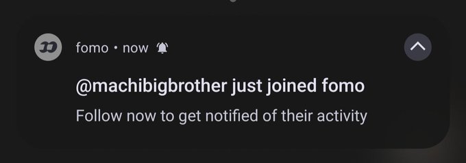 A Fomo (FOMO) app notification announces that user "@machibigbrother" has just joined, with a prompt to follow to get notified of their activity. The post humorously suggests that whoever successfully got influential crypto figure Machi Big Brother to sign up using their referral link has essentially "won" and can retire — highlighting the viral moment captured in the screenshot.