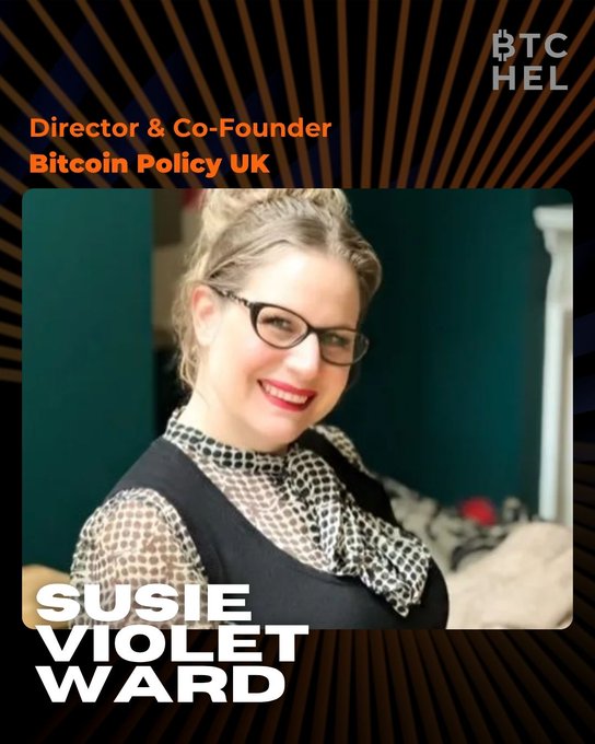 A promotional speaker card for Susie Violet Ward, Director & Co-Founder of Bitcoin Policy UK, branded 'BTC HEL'.