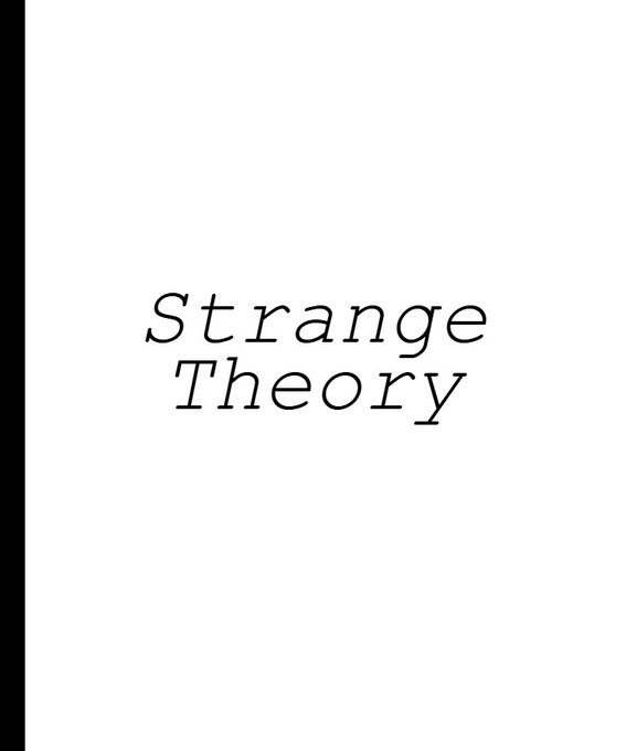 A minimalist black-and-white book or notebook cover featuring the title "Strange Theory" in elegant italic serif font. The understated design aligns with the collection's focus on creative code and digital art experimentation in the NFT space.