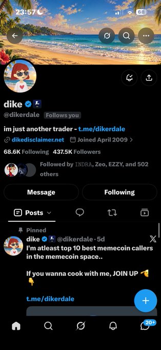 A Twitter/X profile screenshot for user 'dike' (@dikerdale) showing 437.5K followers, with a pinned post calling himself 'altleast top 10 best memecoin callers' and linking to t.me/dikerdale.