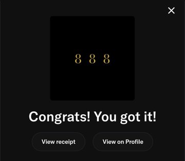 Dark notification screen displaying three gold '888' numbers with text 'Congrats! You got it!' and buttons for 'View receipt' and 'View on Profile.'