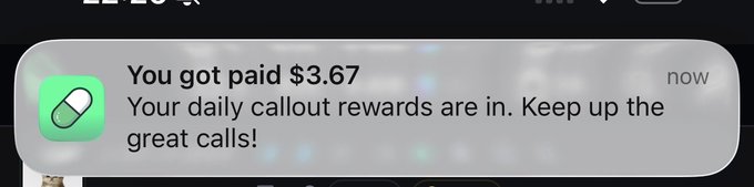 A smartphone notification shows "$3.67" credited from a green pill-shaped app icon with the message "Your daily callout rewards are in. Keep up the great calls!" — humorously suggesting the recipient is now being paid to make crypto callouts on Pump.fun and related platforms.