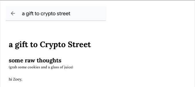 A screenshot of a webpage titled "a gift to Crypto Street" featuring a personal note that begins "some raw thoughts (grab some cookies and a glass of juice) hi Zoey," shared as a heartfelt message from a fan expressing gratitude to the Crypto Street community.