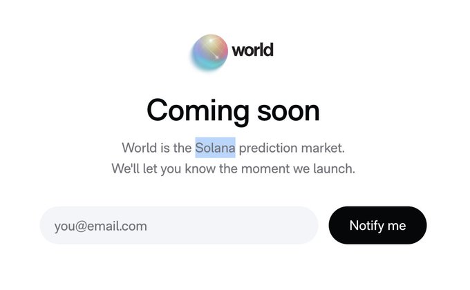 A "Coming soon" landing page for "World," described as the "Solana prediction market," with an email signup field. The post's low 0.67% odds bet on a migration to Robinhood Chain humorously references this image, suggesting skepticism that the prediction market will leave the Solana ecosystem it's built around.