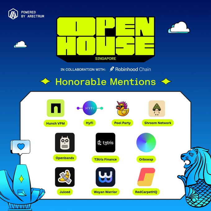 A graphic for "OPEN HOUSE SINGAPORE" in collaboration with Robinhood Chain, displaying Honorable Mentions including Hunch VPM, HyFi, Pool Party, Shroom Network, Openbands, T3tris Finance, Orbswap, Juiced, Wayan Warrior, and RedCarpetHQ.