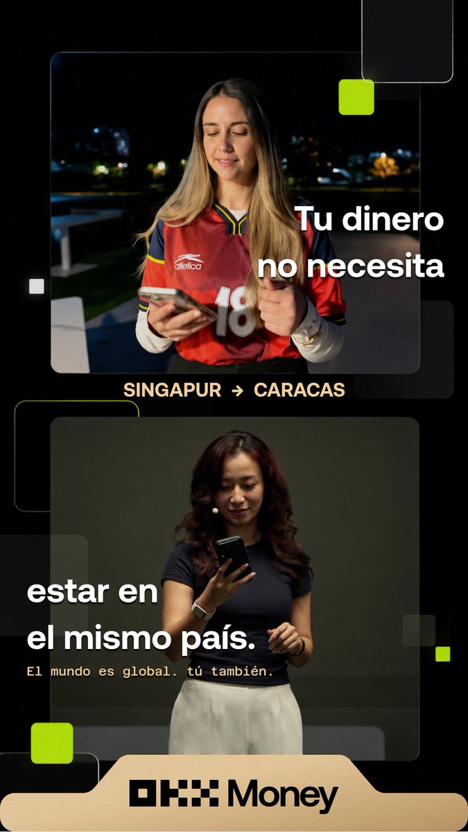 An OKX Money advertisement in Spanish with the text "Tu dinero no necesita estar en el mismo país. El mundo es global, tú también," showing women in Singapore and Caracas using phones.