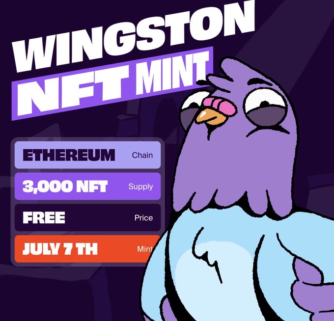 Promotional graphic for the "WINGSTON NFT MINT" on Ethereum, featuring a purple bird character and details: 3,000 NFT supply, free price, and a July 7th mint date. The image aligns with the post's hype around the upcoming Wingston mint from Rally, highlighting the effort required to engage with the campaign.