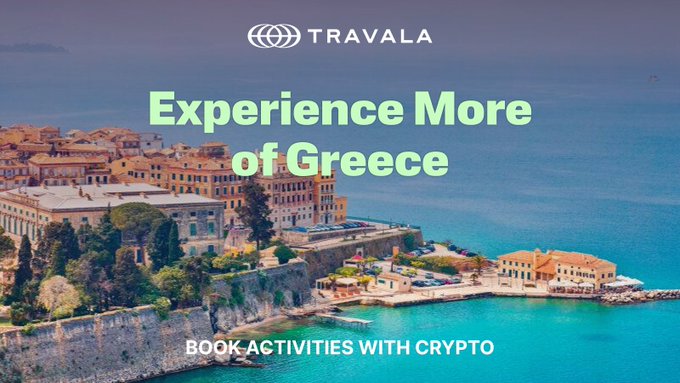 A Travala travel advertisement showing an aerial view of a Greek coastal town with the text 'Experience More of Greece' and 'BOOK ACTIVITIES WITH CRYPTO'.