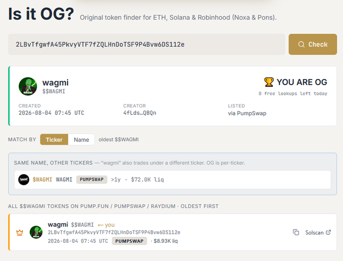 The image shows a screenshot of the "Is it OG?" token finder tool displaying results for the contract address "2LBvTfgwFA45PkvyVTF7fZQLHnDoT5F9P4Bw6DS112e," which returns the token "wagmi" ($WAGMI) created on 2026-08-04 and listed via PumpSwap, with a matching ticker search revealing $WAGMI was launched in April 2024—making that older listing the true OG version rather than the newer one referenced in the post.