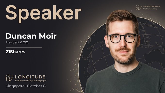 A promotional speaker card for Cointelegraph's Longitude event in Singapore on October 8 features a portrait of Duncan Moir, President & CIO of 21Shares, a man with glasses, a beard, and a dark shirt pictured against a globe graphic, with the post highlighting his leadership role at 21Shares and his board positions at Hedera Hashgraph and House of Doge.