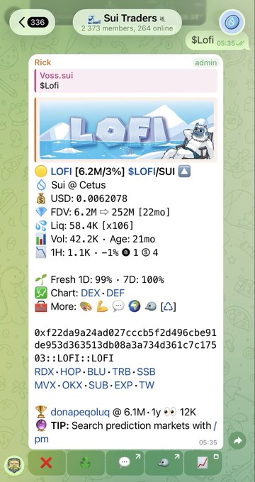 A Telegram message from the Sui Traders group (2,373 members) featuring a token called LOFI ($LOFI/$UI) with details including market cap $6.2M, FDV $252M, and liquidity of $58.4K.