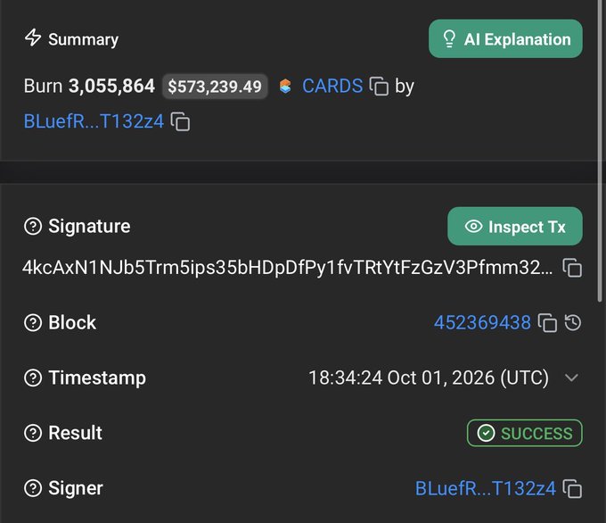 A Solana blockchain transaction showing a token burn of 3,055,864 CARDS tokens valued at $573,239.49, executed by wallet BLuefR...T132z4 in block 452369438 on October 1, 2026. This relates to the post by highlighting the CARDS team's significant supply burn worth approximately $600k.