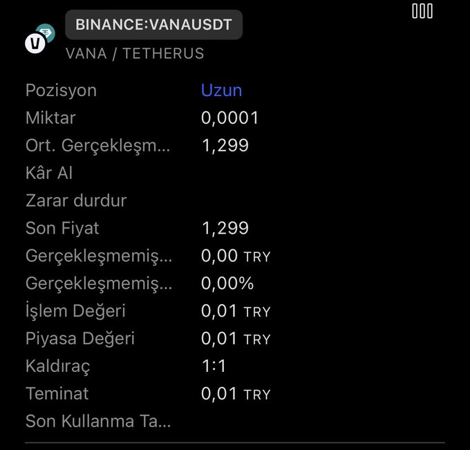 The image shows a Binance trading position details screen for the VANA/TETHERUS (VANAUSDT) pair, indicating a Long position with 0.0001 quantity at an average execution price of 1.299, with a transaction value of 0.01 TRY at 1:1 leverage. This aligns with the post announcing a "Long" direction alert for the VANAUSDT coin, confirming the active long position screenshot.
